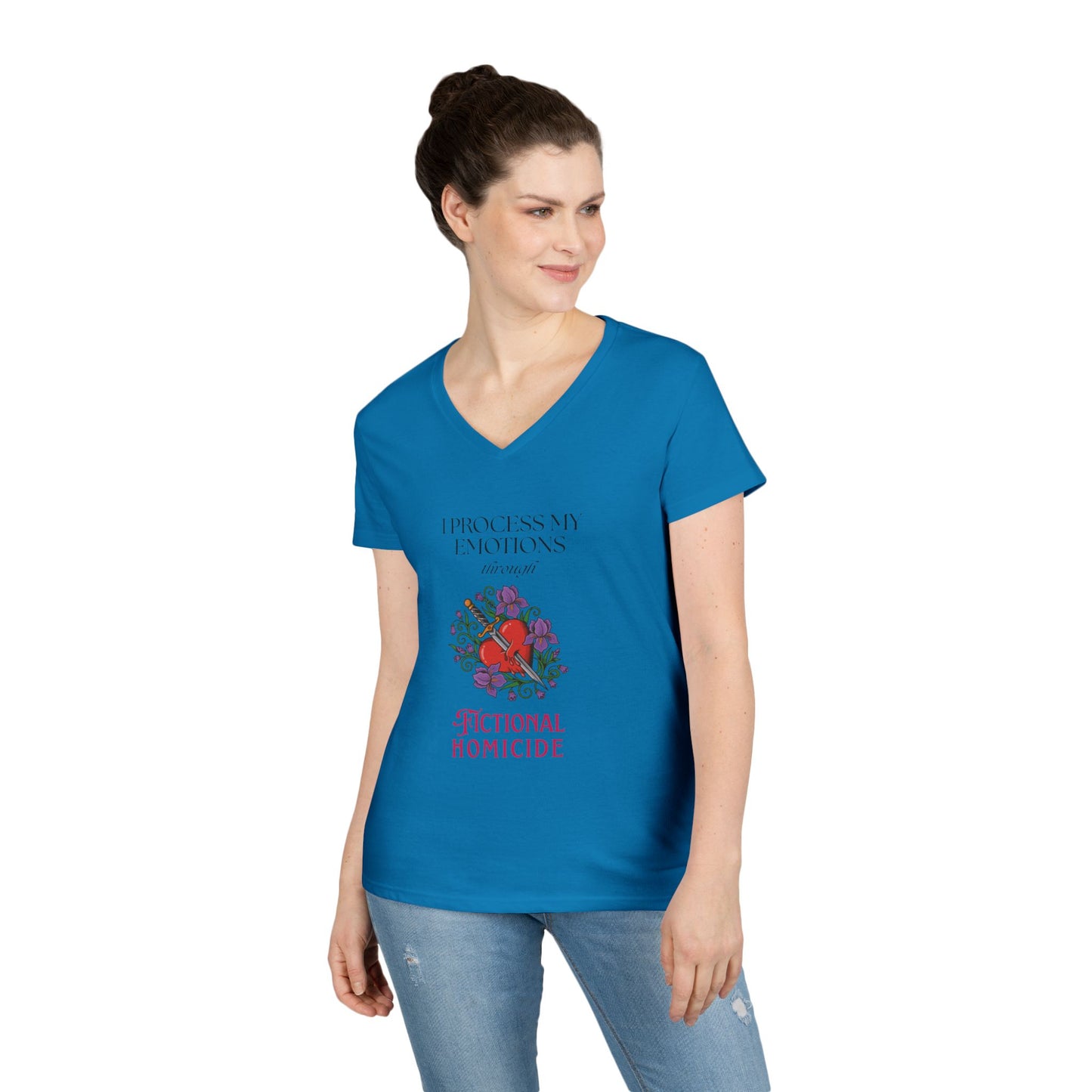Fictional Homicide V-Neck Tee — "I Process My Emotions Through Fictional Homicide"