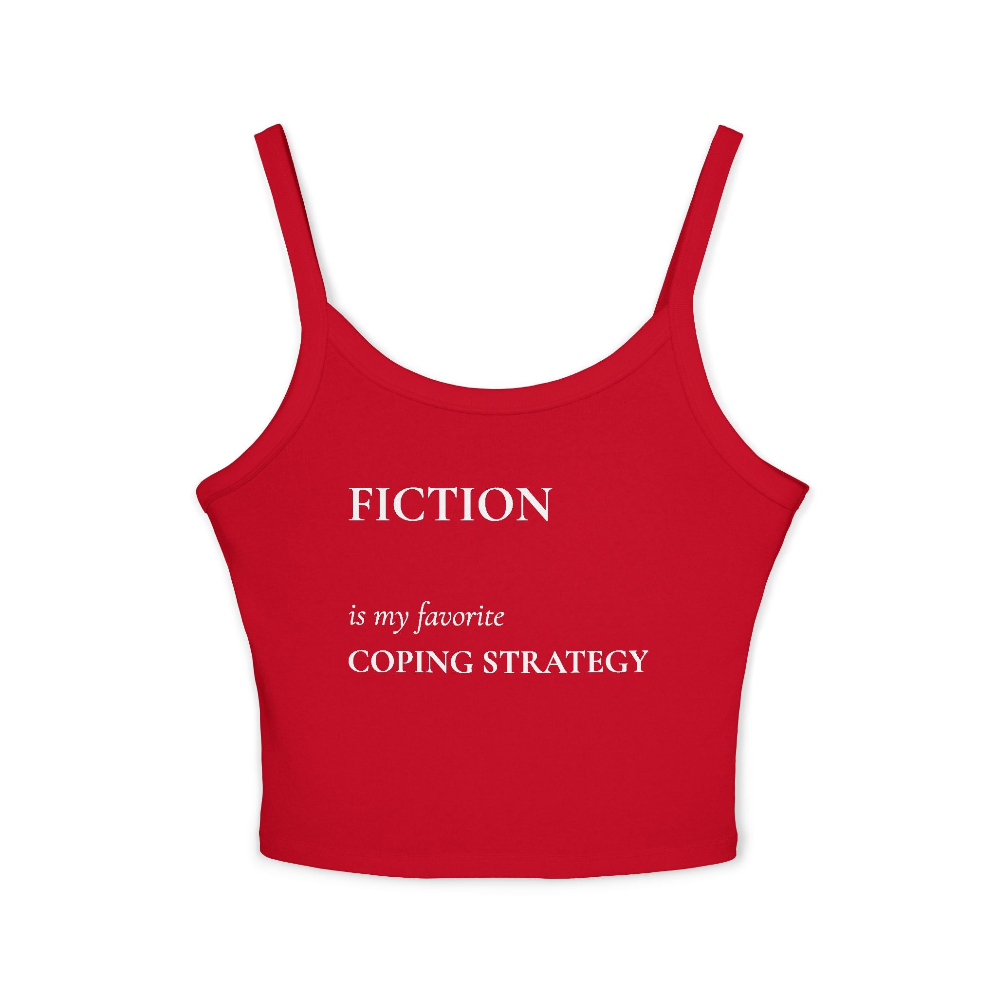 "Fiction Is My Favorite Coping Strategy" Tank Top