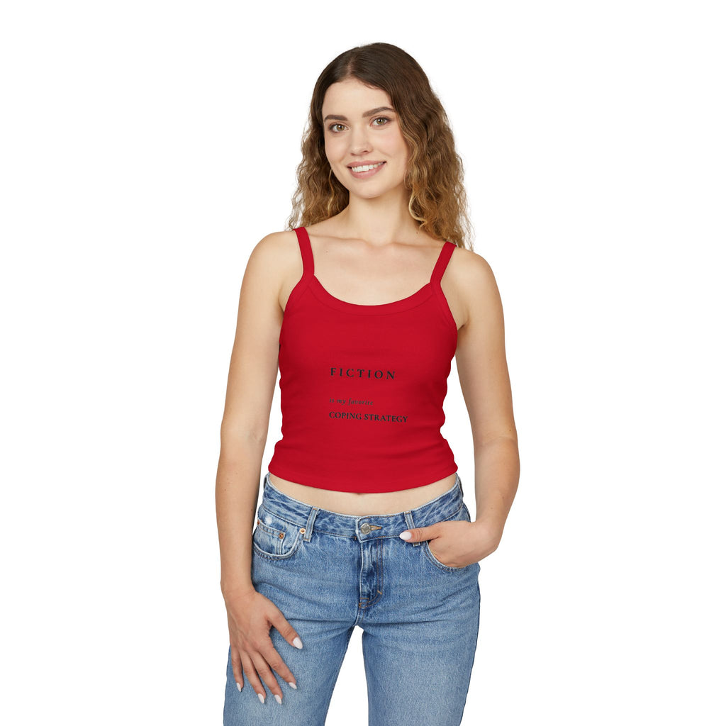 Spaghetti Tank — “Fiction is my favorite coping strategy” Literary Crop Top