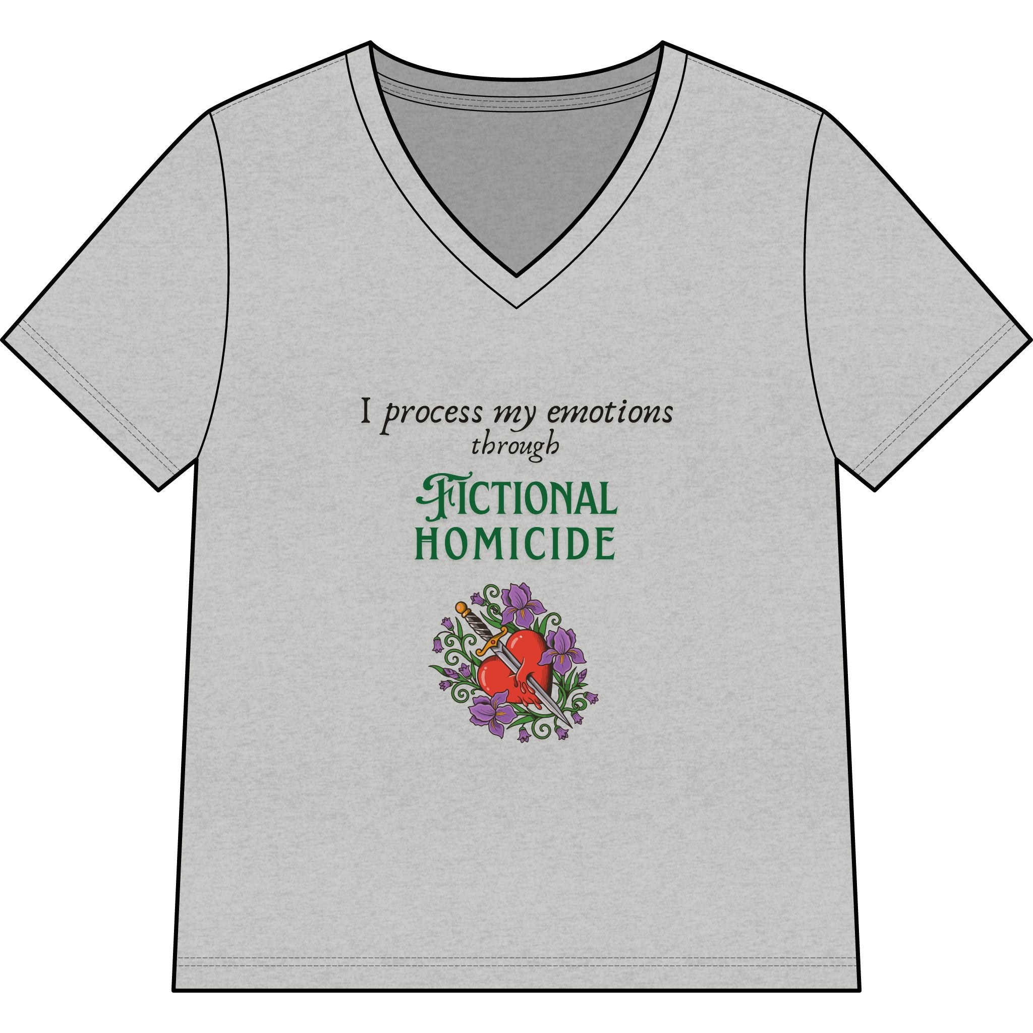 Fictional Homicide Tee — "I Process My Emotions Through Fictional Homicide" V‑Neck