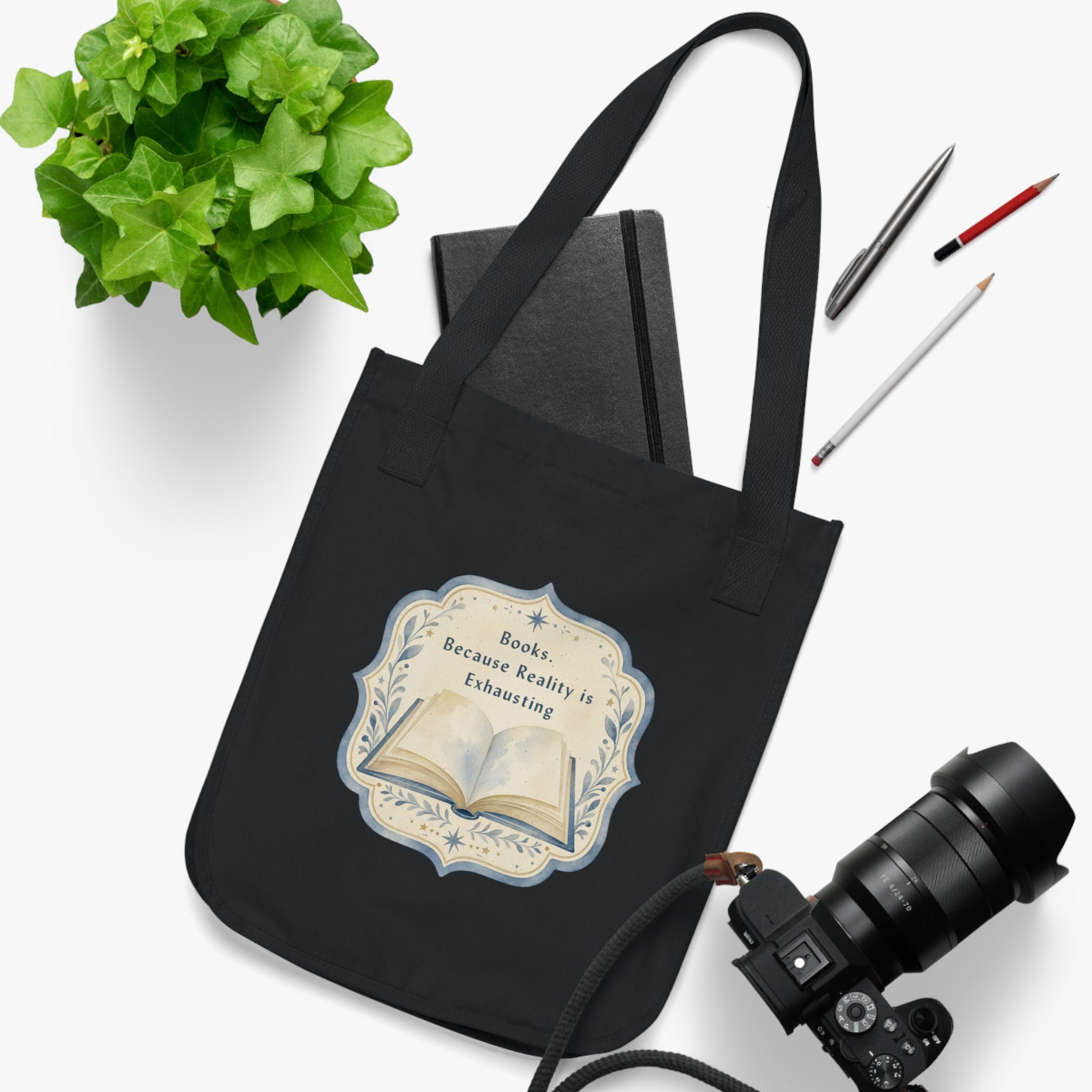 Organic Canvas Tote — "Books. Because Reality is Exhausting" Vintage Literary Tote Bag