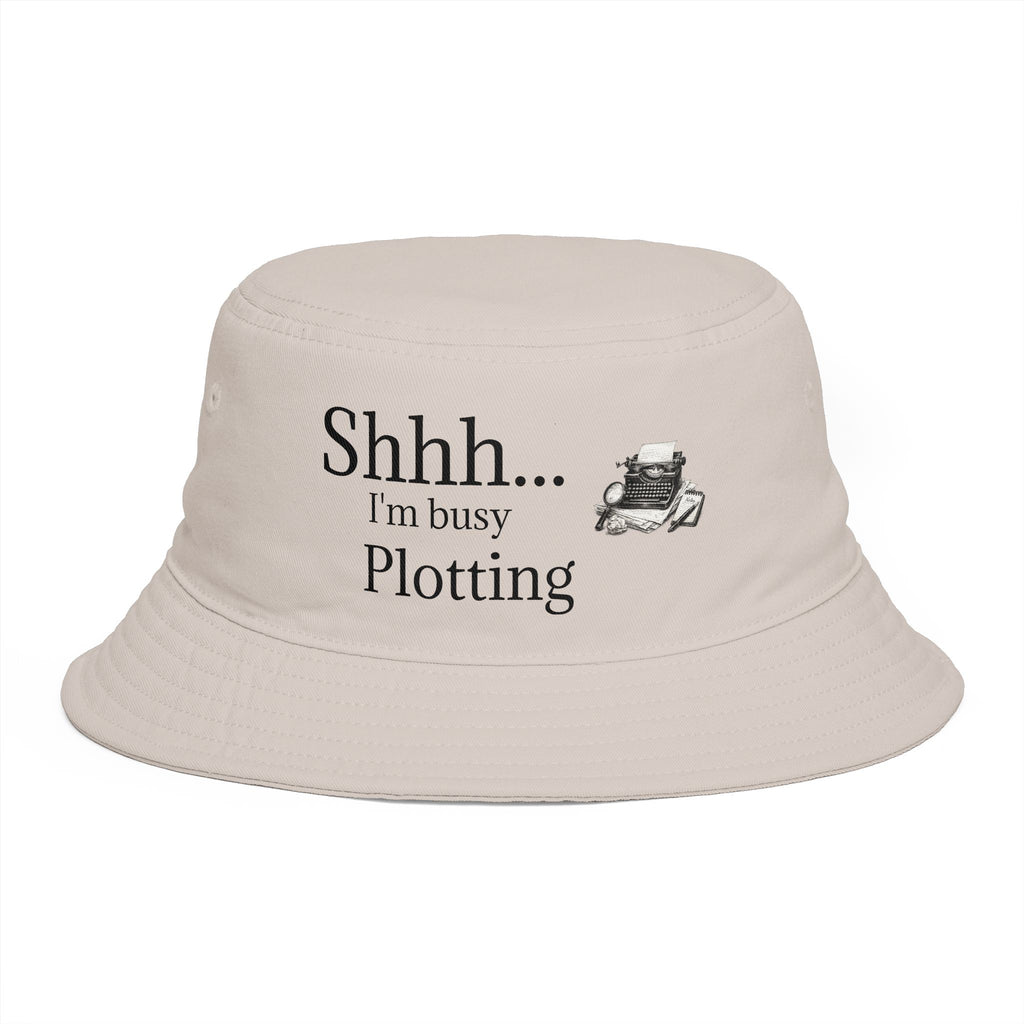 Bucket Hat — “Shhh… I’m Busy Plotting” Novelty Writer & Planner Hat